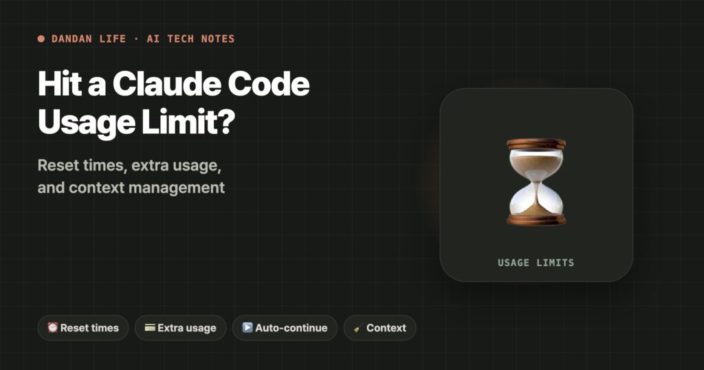 Hit a Claude Code usage limit? Reset times, extra usage, and context management